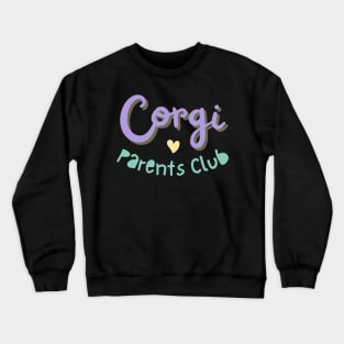 Corgi Parents Club Crewneck Sweatshirt